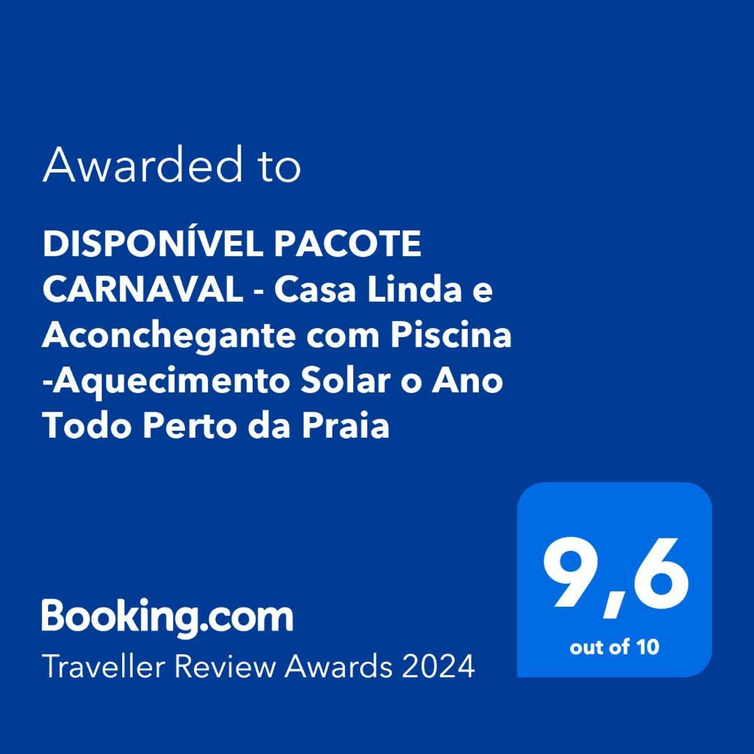 Casa Linda E Aconchegante Com Piscina -Aquecimento Solar O Ano Todo Perto Da Praia Прая-Гранди Экстерьер фото